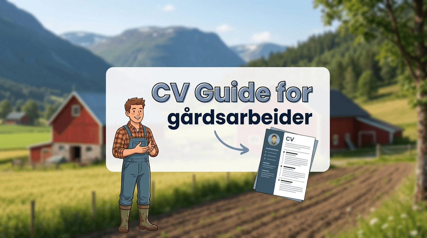 CV Guide for gårdsarbeider